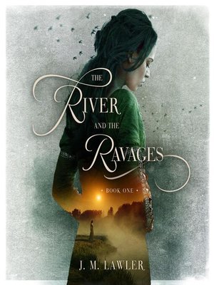 cover image of The River and the Ravages